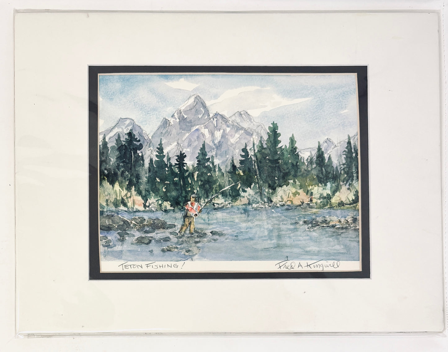 Fred Kingwill: Teton Fisherman
